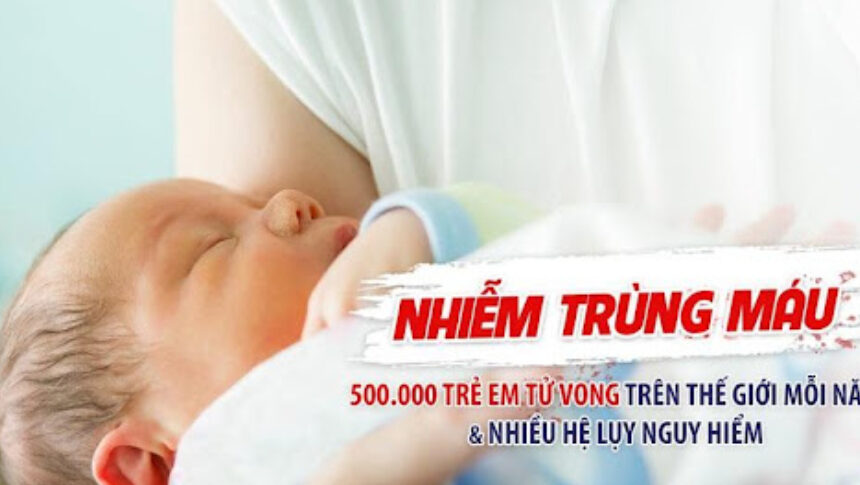 Nhiễm trùng huyết là gì? Nguyên nhân nào gây ra bệnh?